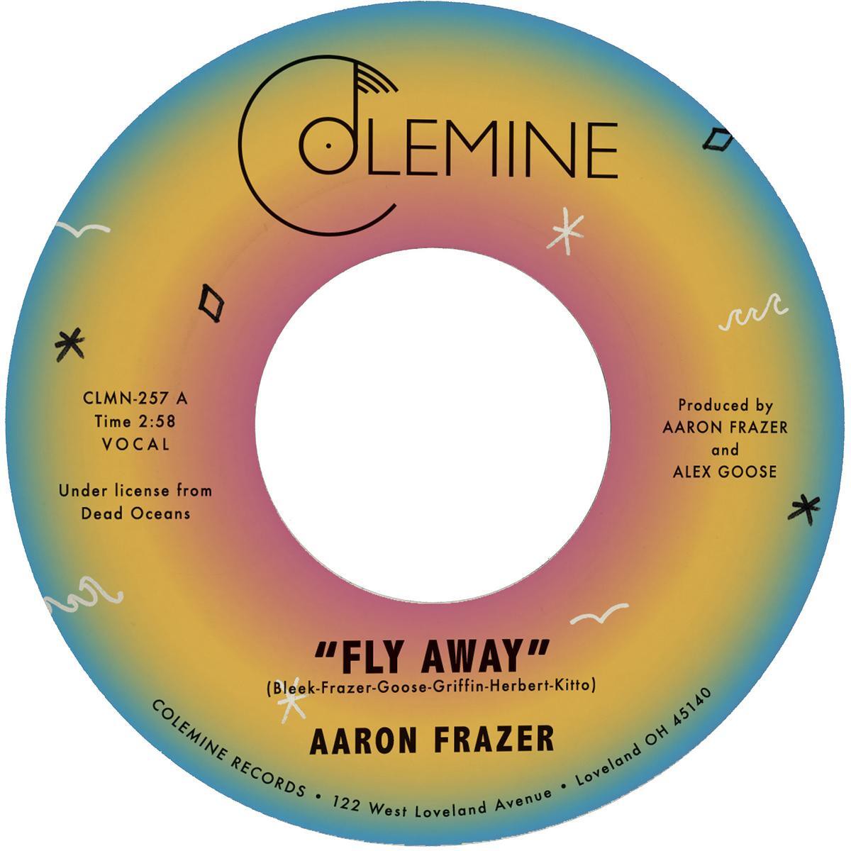 Aaron Frazer - Fly Away / Play On [7" Random Color Vinyl]