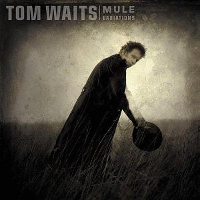 [DAMAGED] Tom Waits - Mule Variations