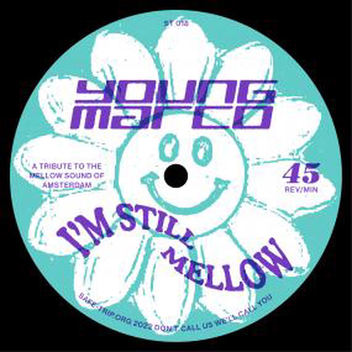 Young Marco - I'm Still Mellow (12") (New Vinyl)
