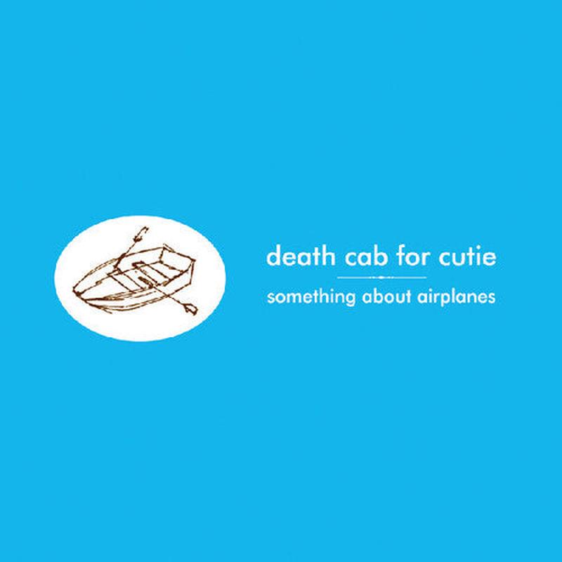 [PRE-ORDER] Death Cab for Cutie - Something About Airplanes [Release Date: 03/13/2026]