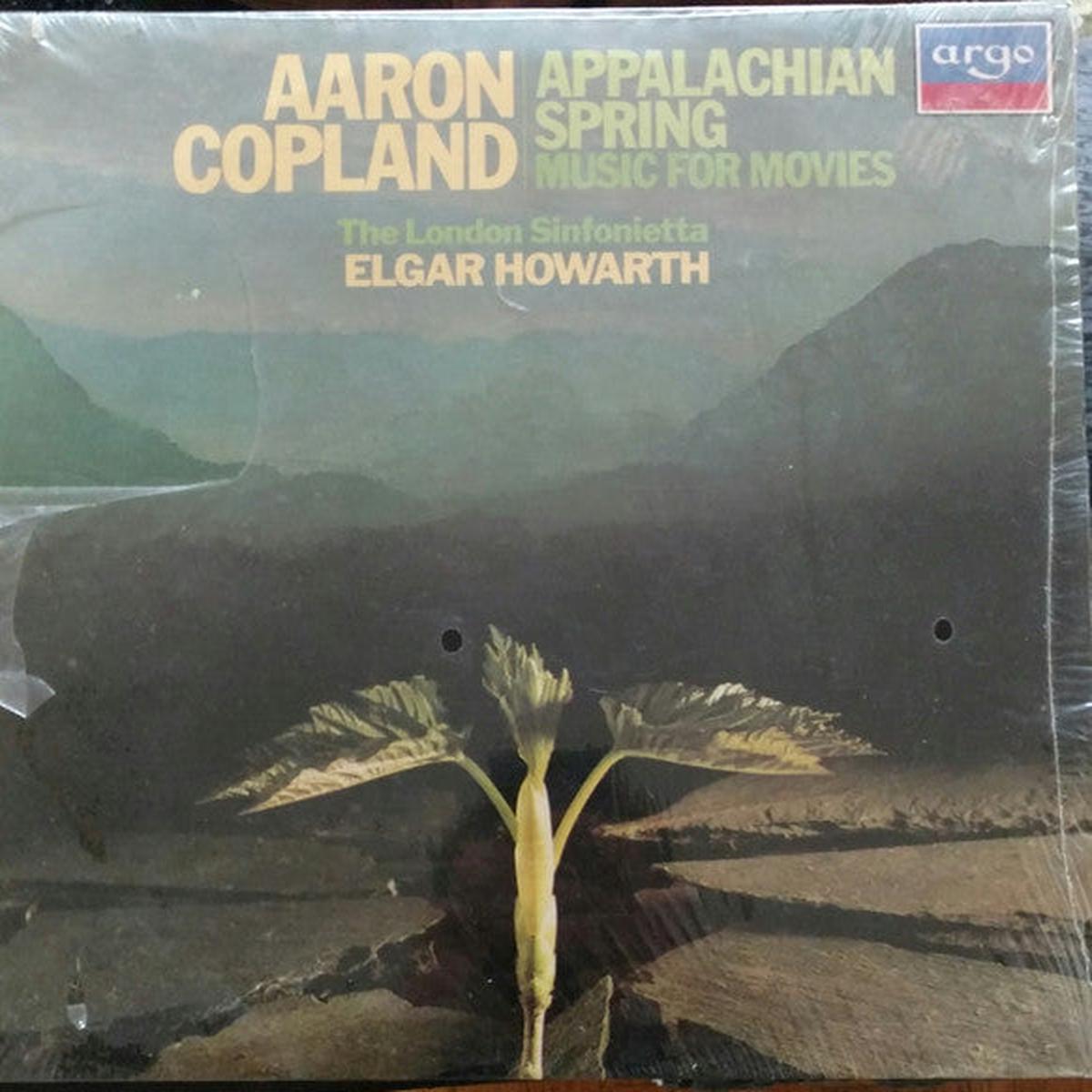 Aaron Copland, The London Sinfonietta, Elgar Howarth Appalachian Spring / Music For Movies LP