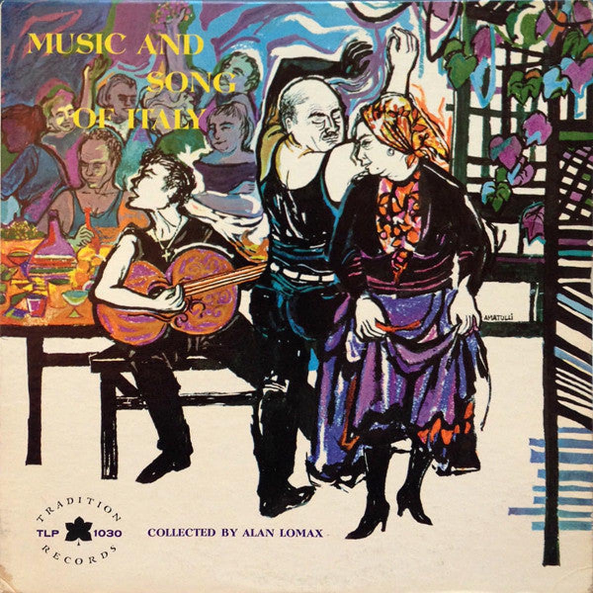 Alan Lomax / Various Artists - Music And Song Of Italy LP