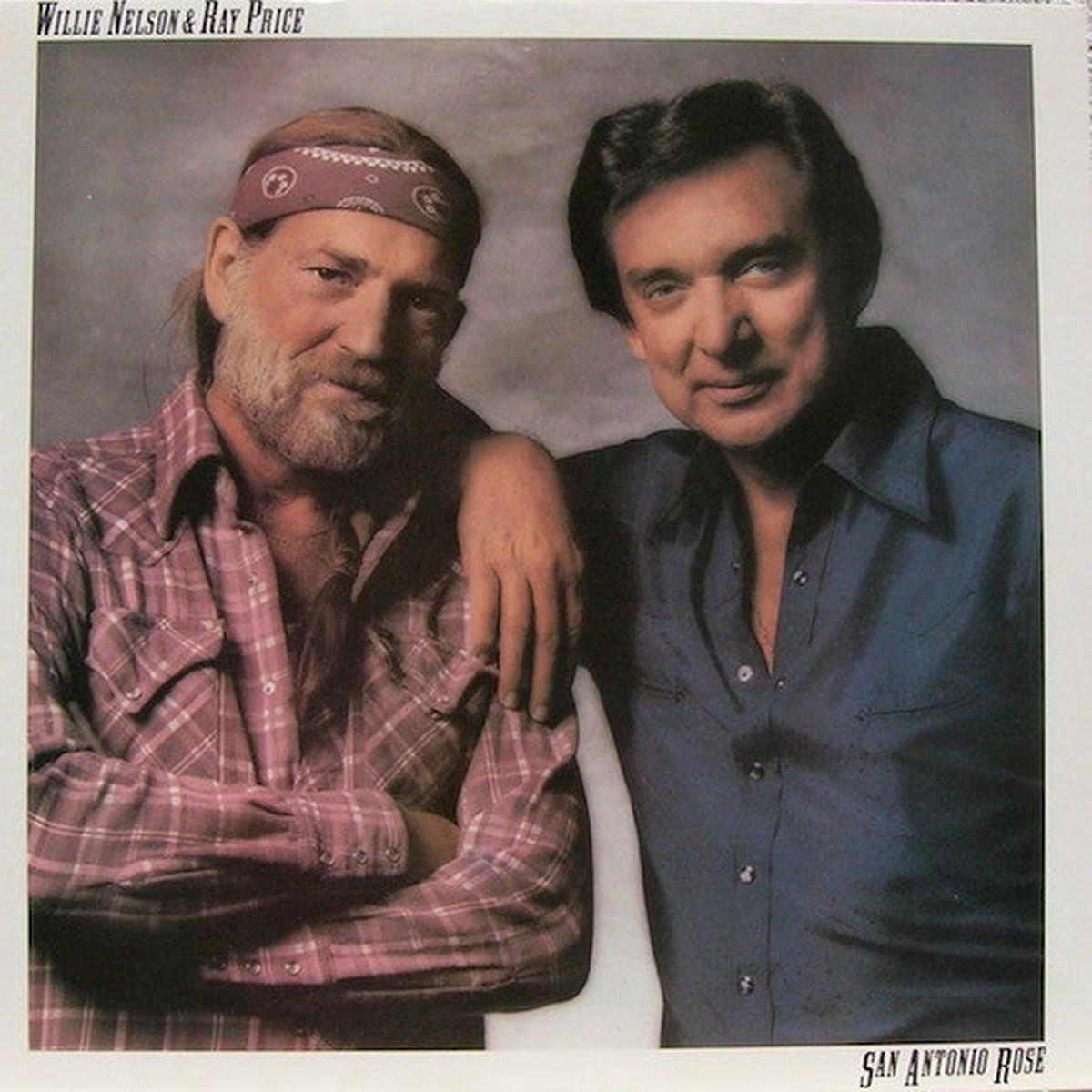 Willie Nelson 038 Ray Price 8211 San Antonio Rose