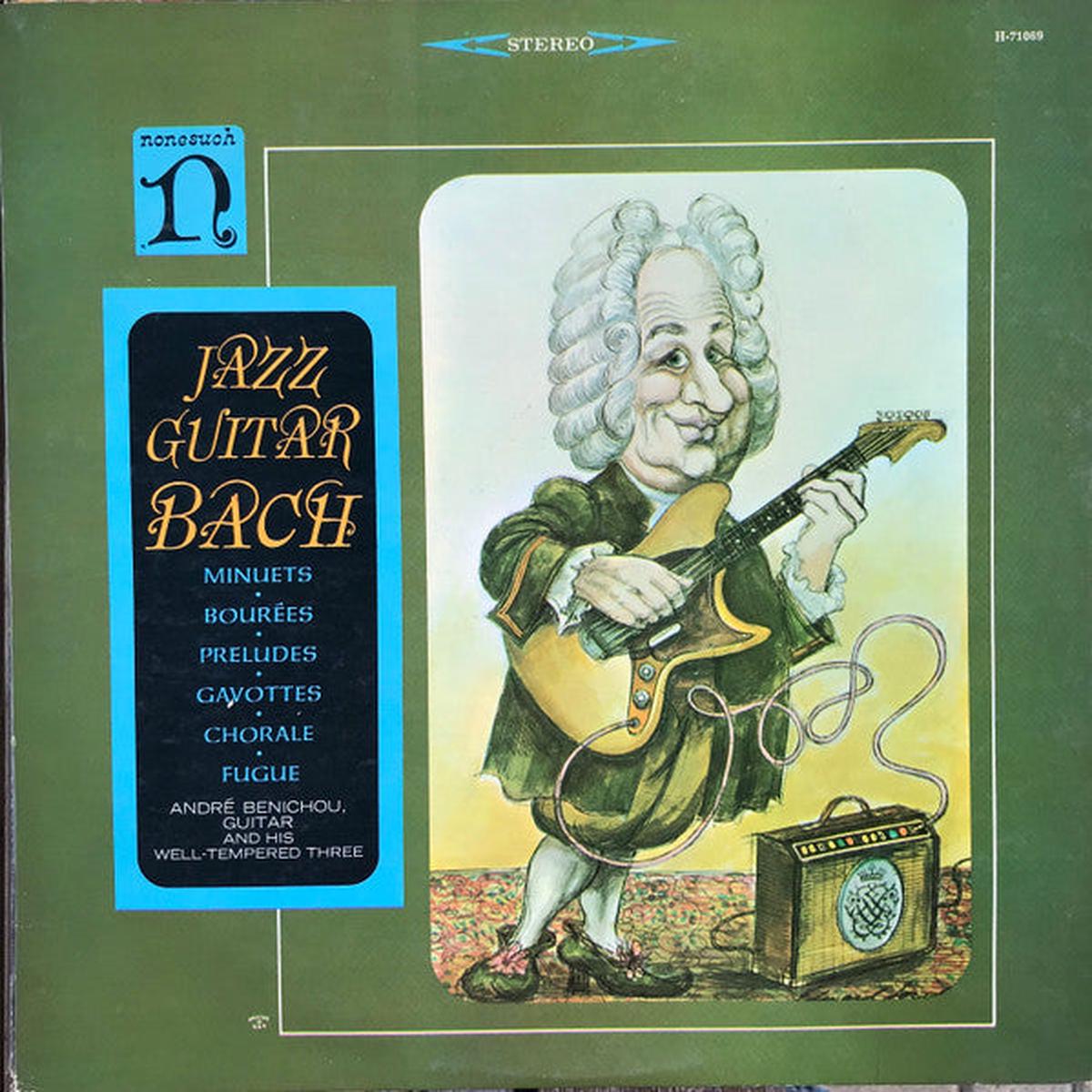 Andr Bnichou - Jazz Guitar Bach