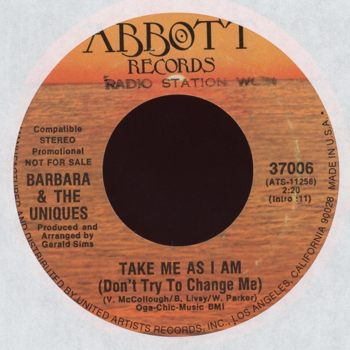 Barbara And The Uniques - Take Me As I Am (Dont Try To Change Me) on Abbott Promo Soul 45