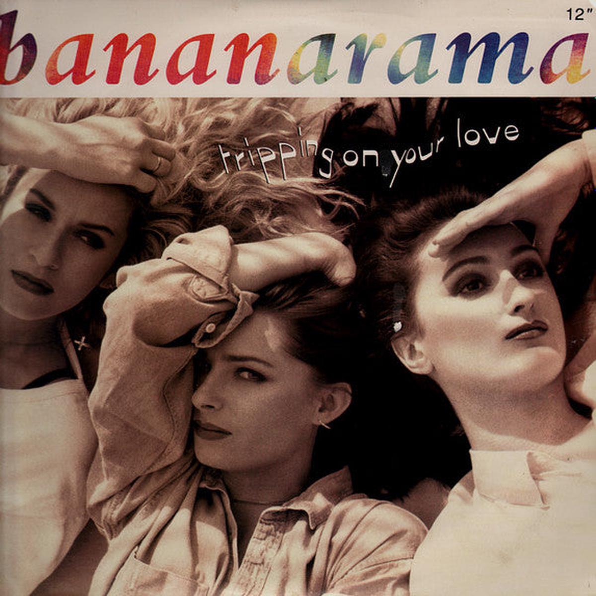 Bananarama - Tripping On Your Love 12"