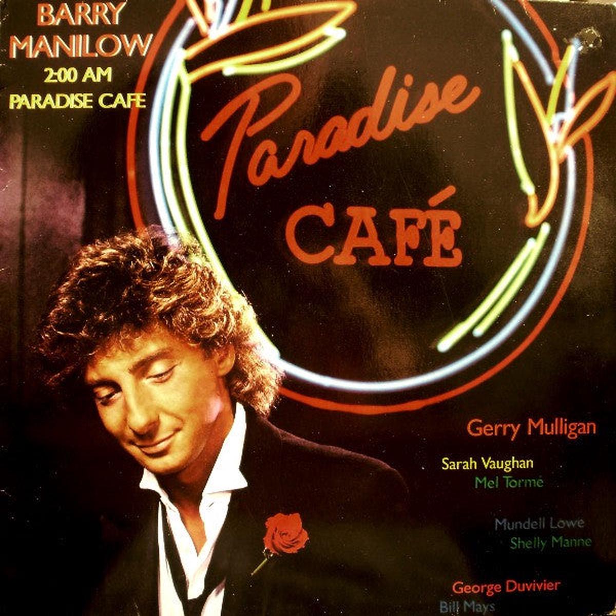 Barry Manilow  2:00 AM Paradise Cafe LP