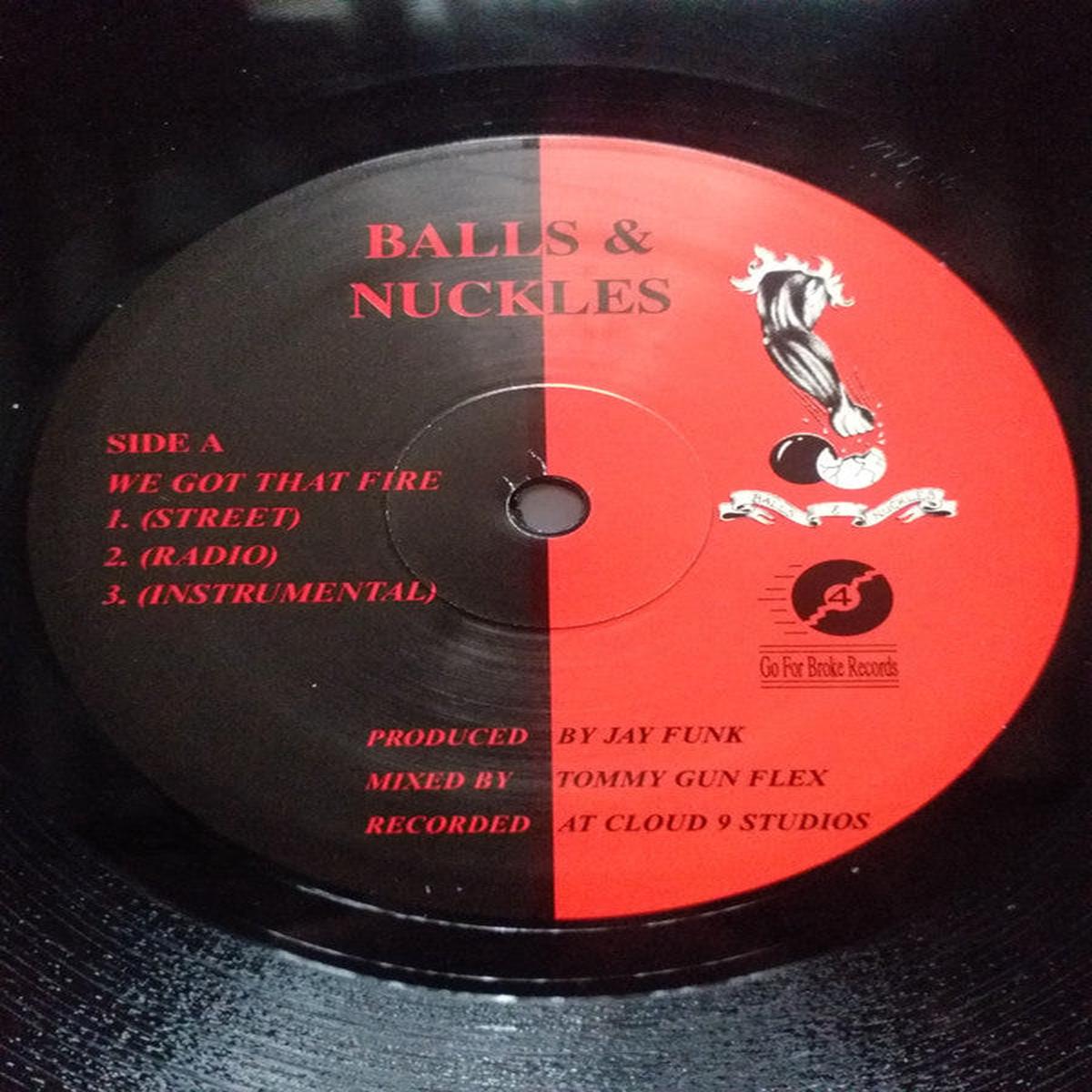 Balls & Nuckles - We got that fire / Ain't always the same