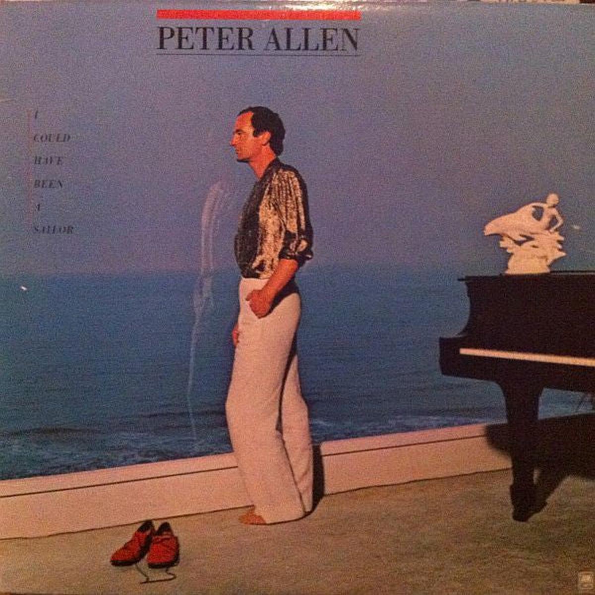 Allen, Peter - I Could Have Been A Sailor (VG+)