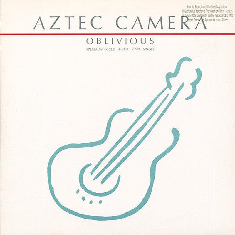 Aztec Camera - Oblivious