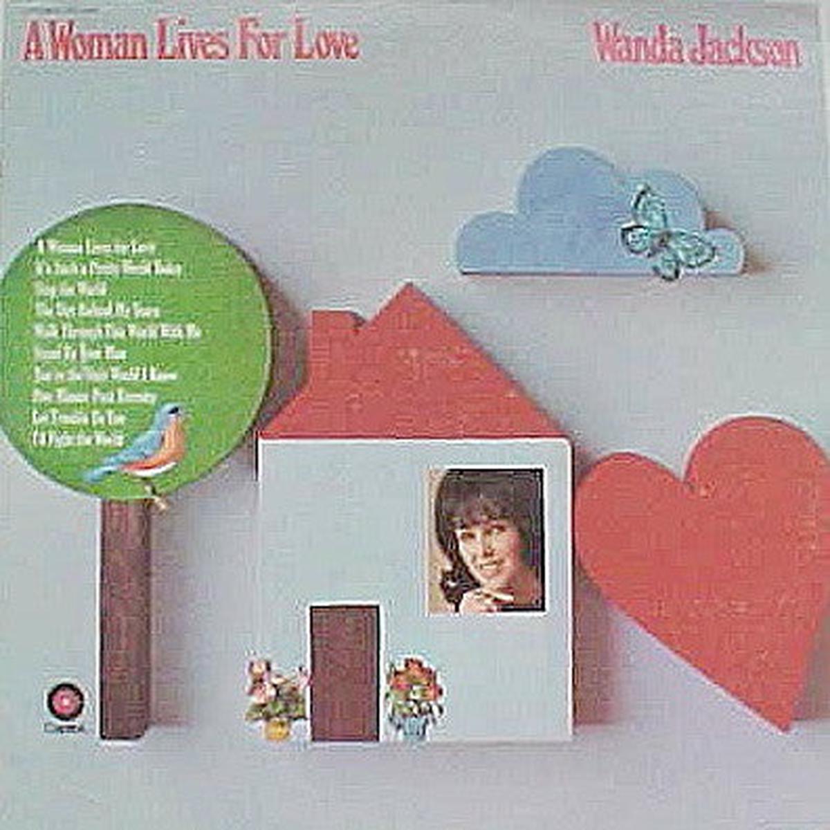 Wanda Jackson A Woman Lives For Love LP