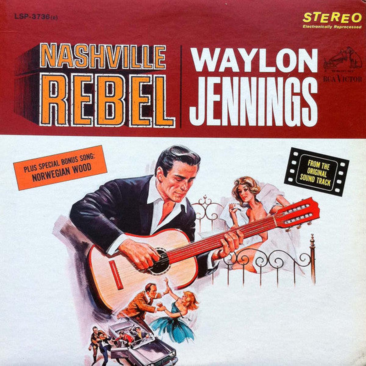 Waylon Jennings  Nashville Rebel (From The Original Sound Track) LP