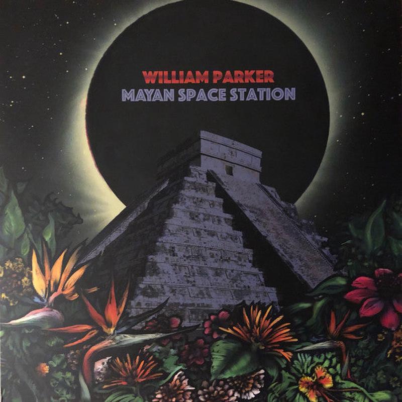 William Parker - Mayan Space Station
