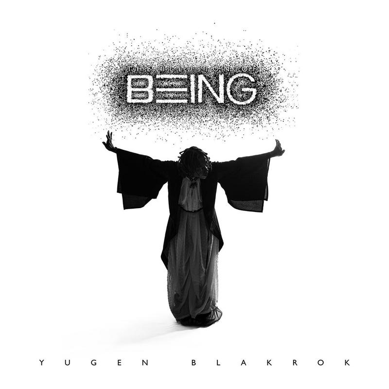 YUGEN BLAKROK - The Illusion of Being - 2LP - Vinyl [MAY 23]