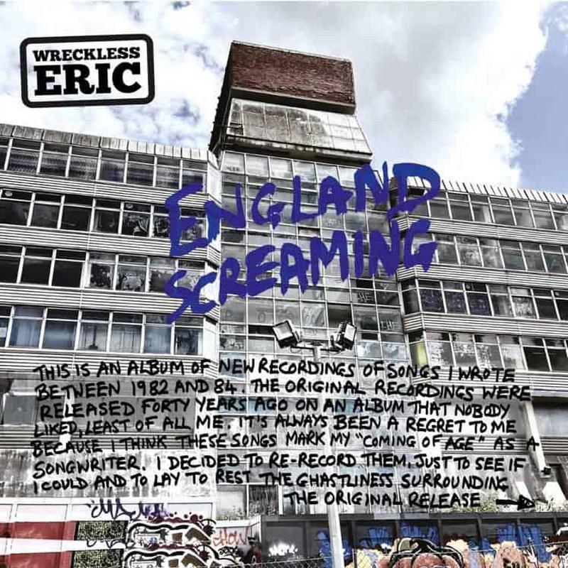 WRECKLESS ERIC - England Screaming - LP - Black Vinyl [NOV 21]