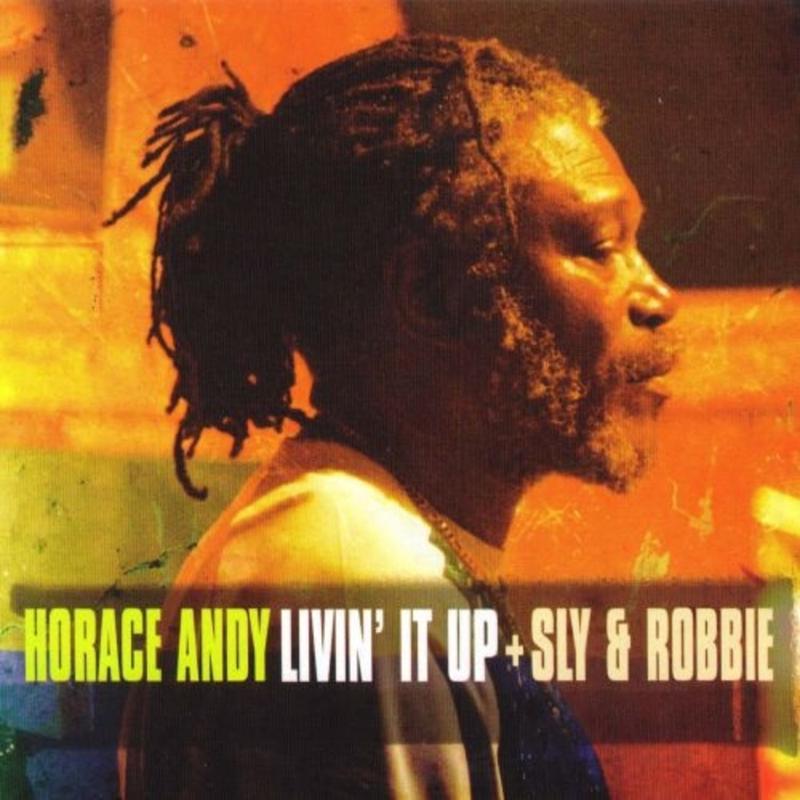 HORACE ANDY & SLY AND ROBBIE - Livin It Up - 1 LP - Black Vinyl  [RSD 2024]