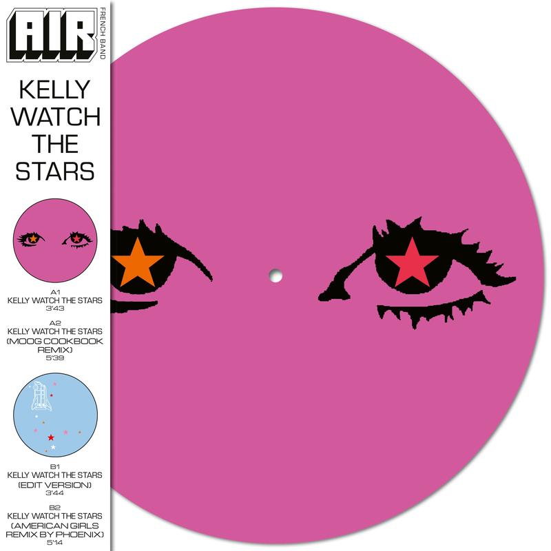 AIR - Kelly Watch The Stars - 12" Picture Disc Vinyl [RSD 2024]