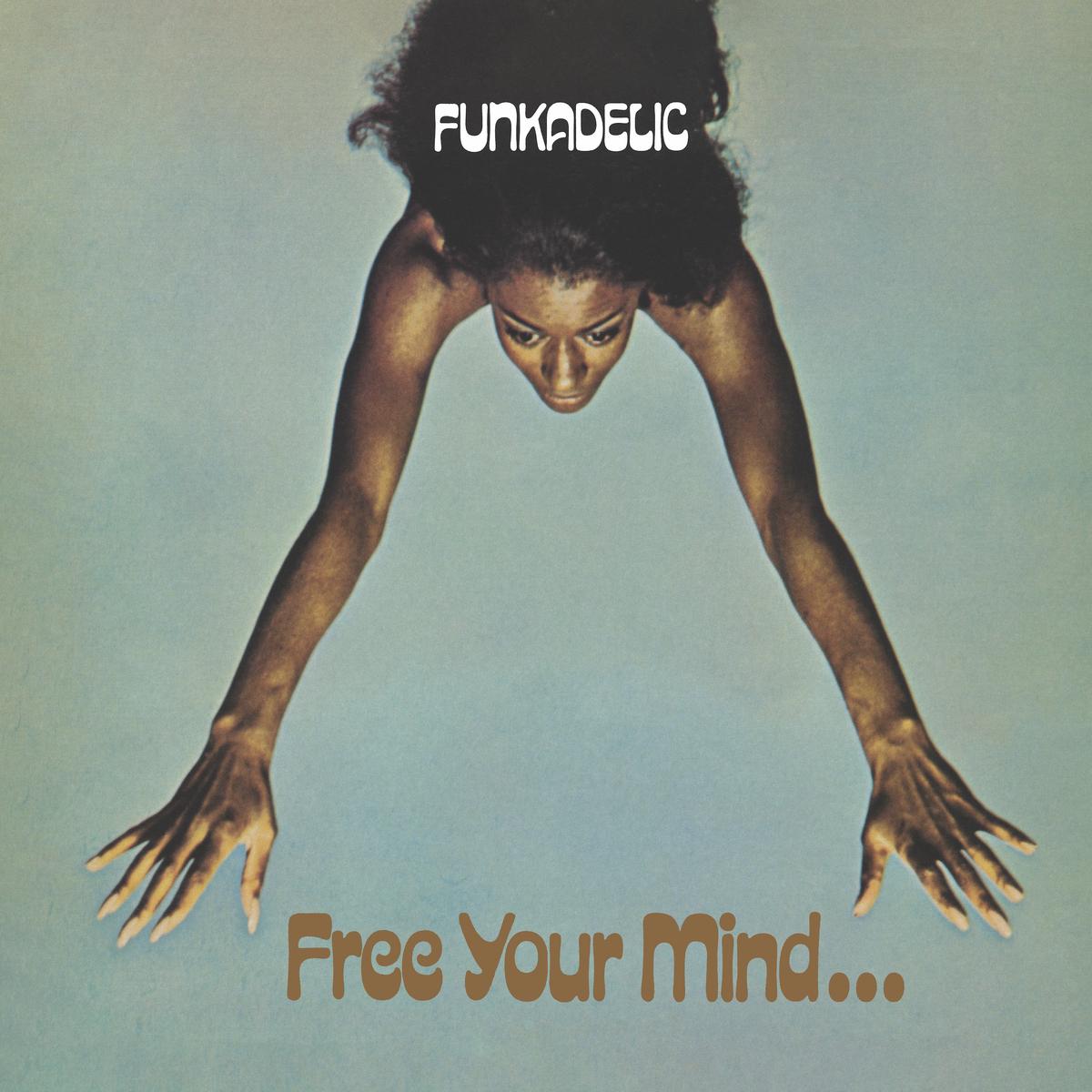 (PRE ORDER 5/1/26) Free Your Mind... and Your Ass Will Follow (BLUE MIST VINYL)) | Mint (M) Mint (M) - - FUNK *NEW/COLOR*