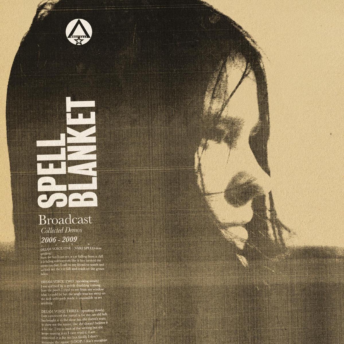 Broadcast - Spell Blanket - Collected Demos 2006-2009 ((CD)) - Default Title
