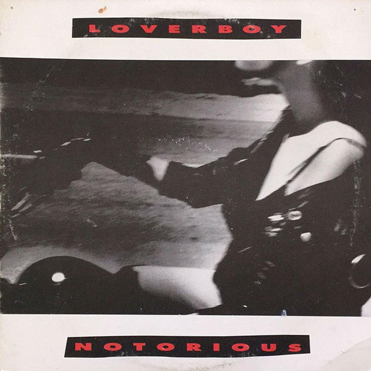 Loverboy - Notorious (12", Promo) (VG+)