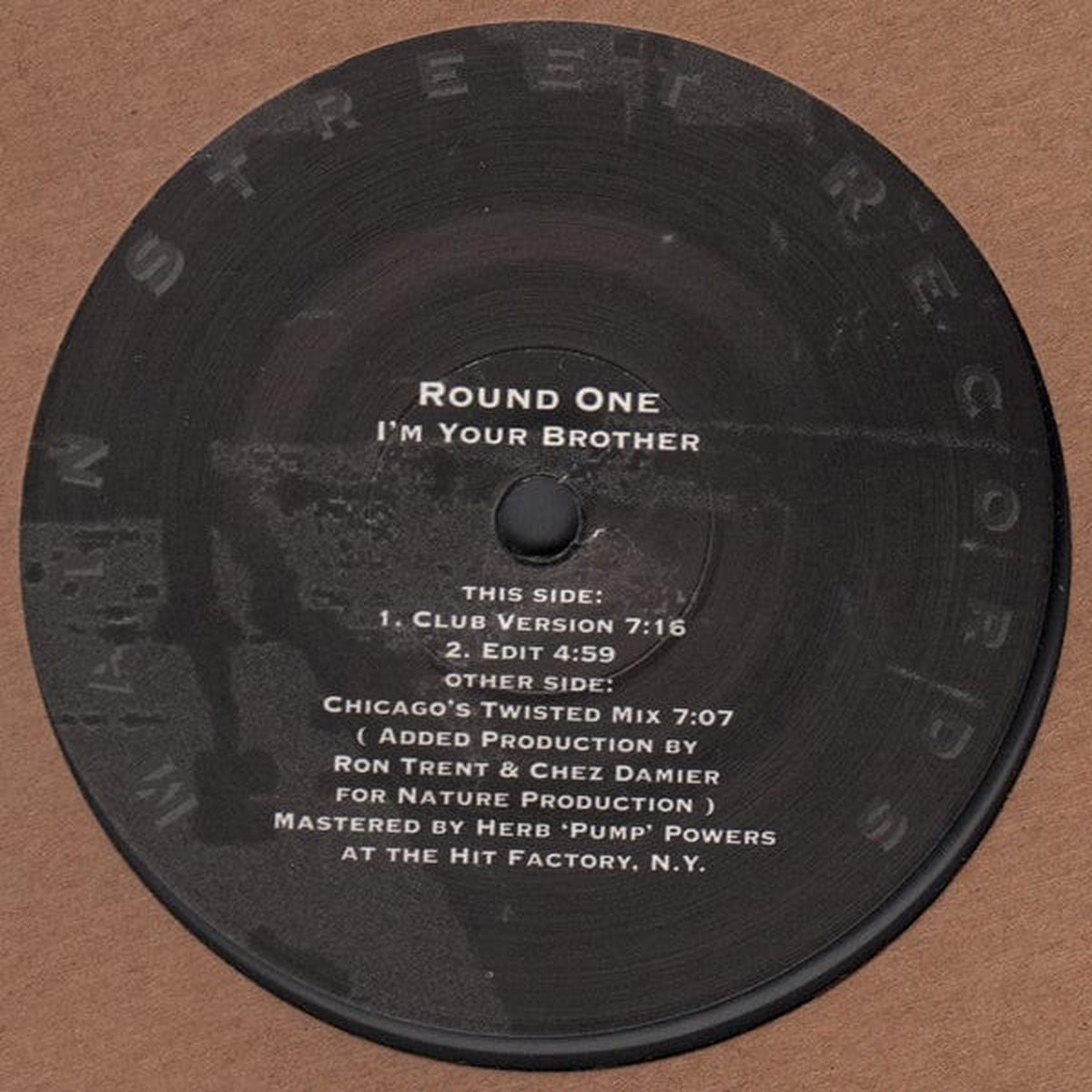 Round One - I'm Your Brother (12")