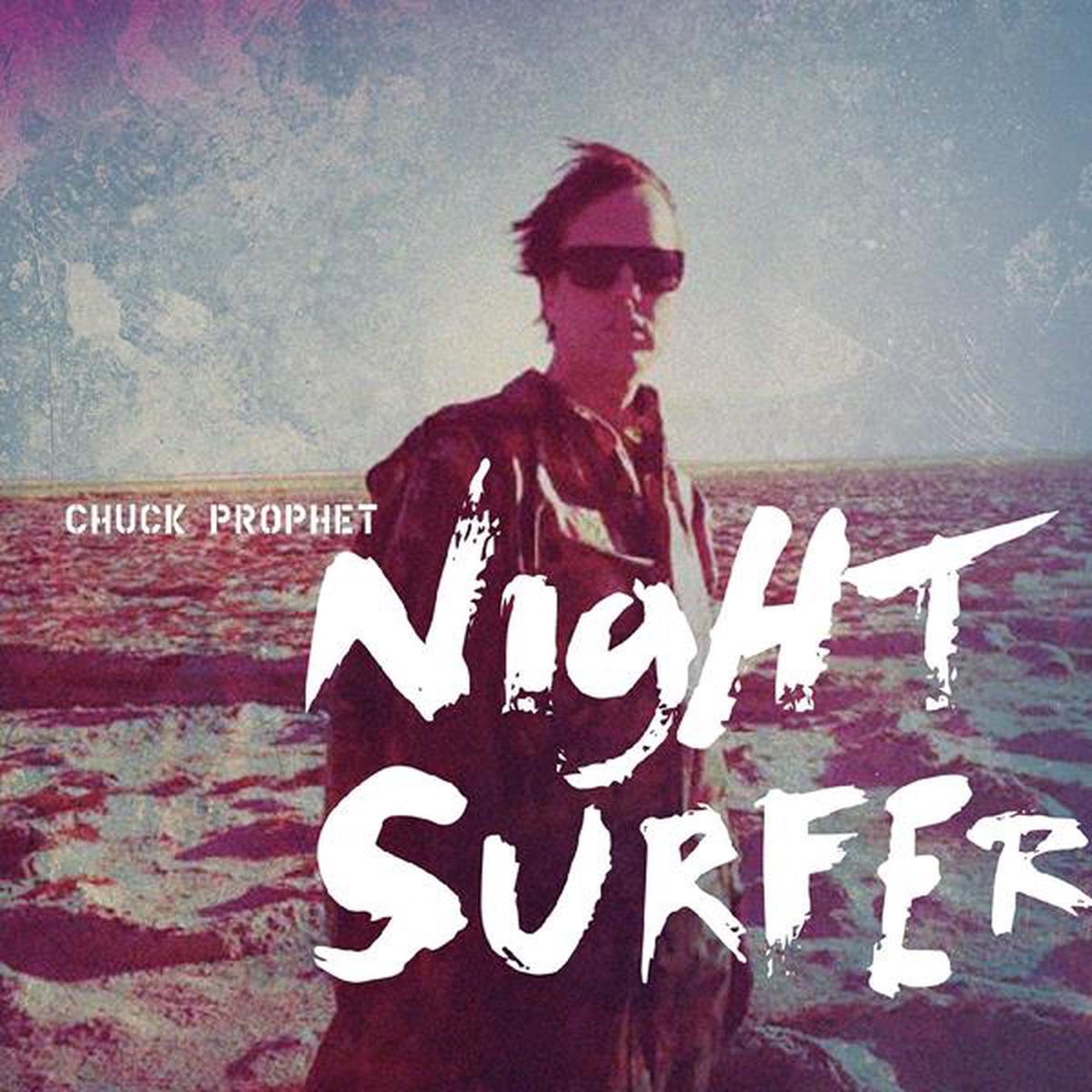Chuck Prophet - Night Surfer ((CD)) - Default Title