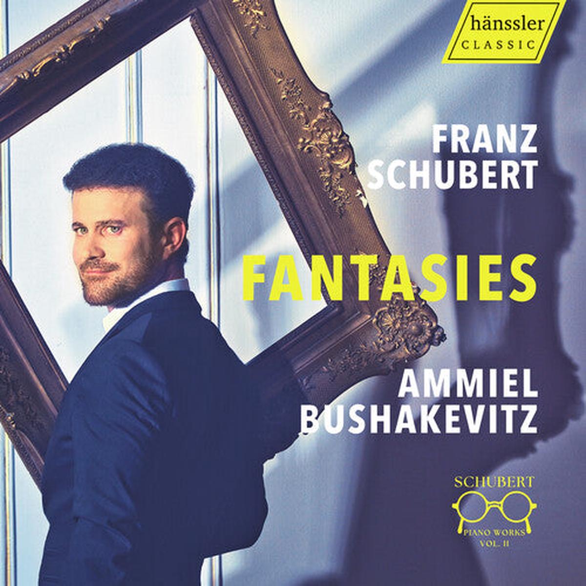 Ammiel Bushakevitz- Schubert: Piano Works, Vol. 2 - Fantasies (CD)