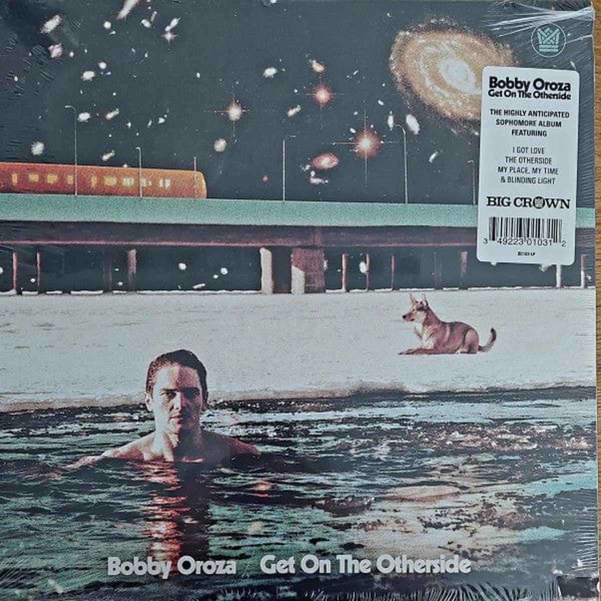 Bobby Oroza - Get On The Otherside (LP)