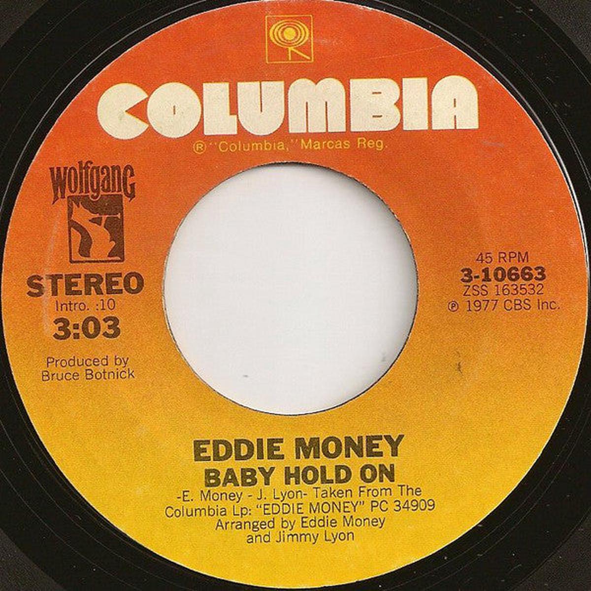 Eddie Money - Baby Hold On (7", Single, Styrene) (NM or M-)