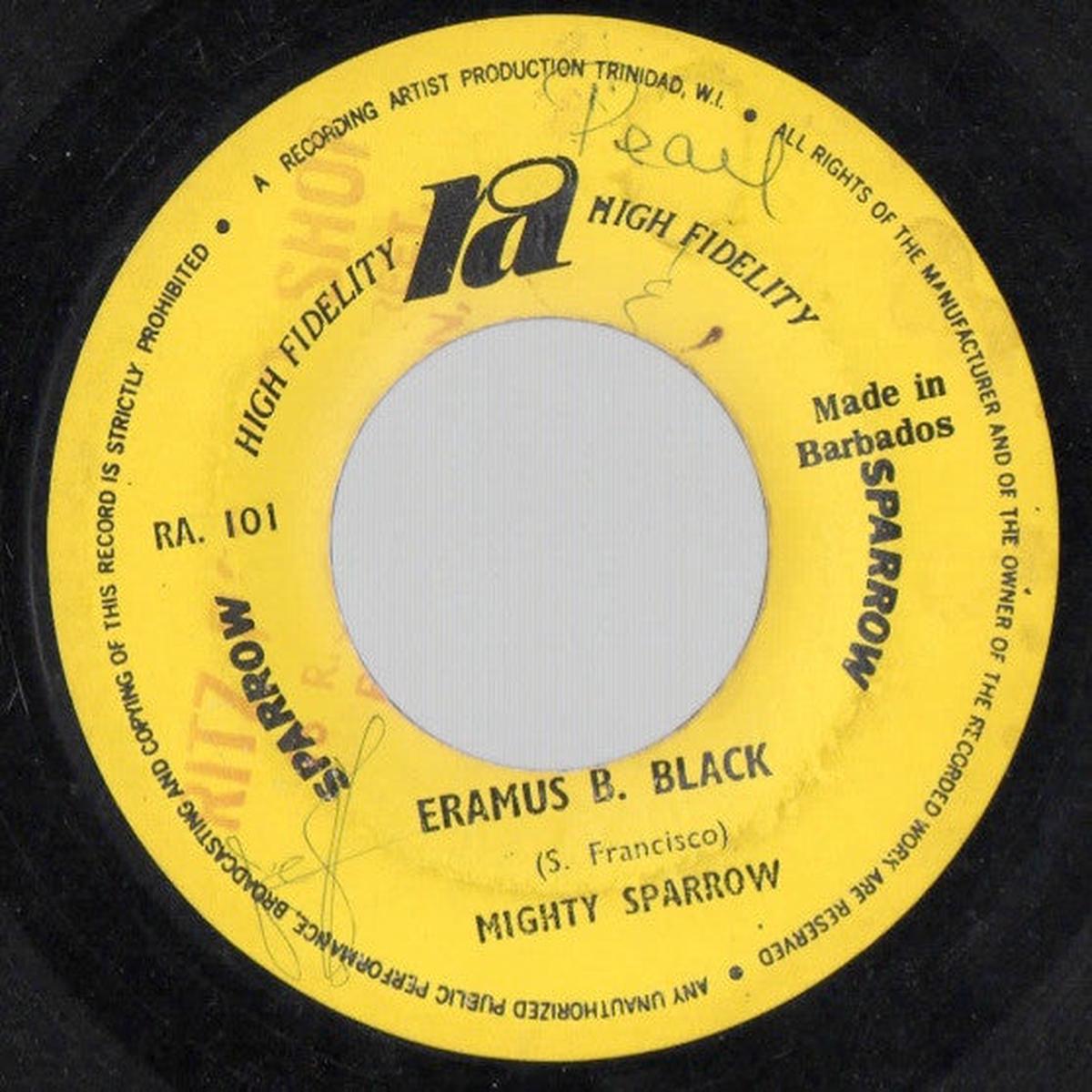 Mighty Sparrow - Erasmus B. Black / The Yankee Way (7") (VG+)