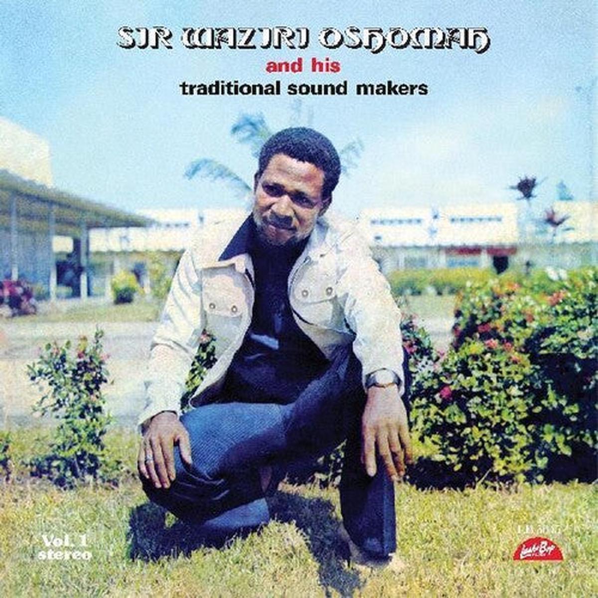Alhaji Waziri Oshomah: Vol. 1 - VINYL LP