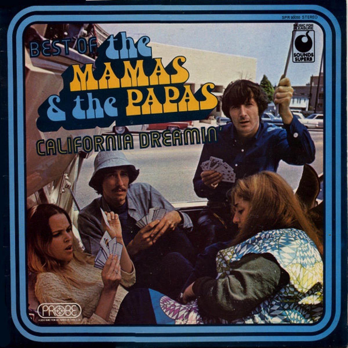 The Mamas & The Papas - Best Of