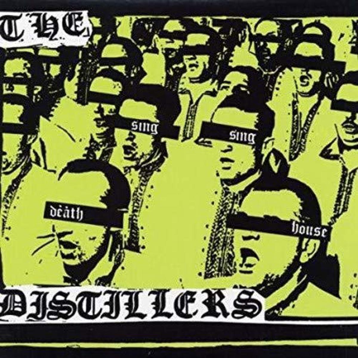 Distillers, The/Sing Sing Death House [LP]