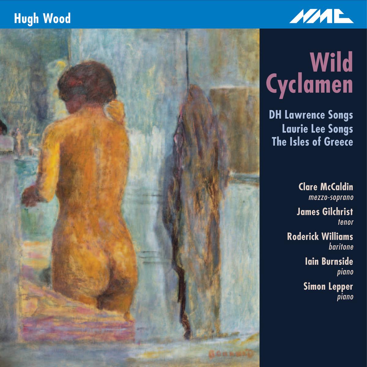 Hugh Wood: Wild Cyclamen