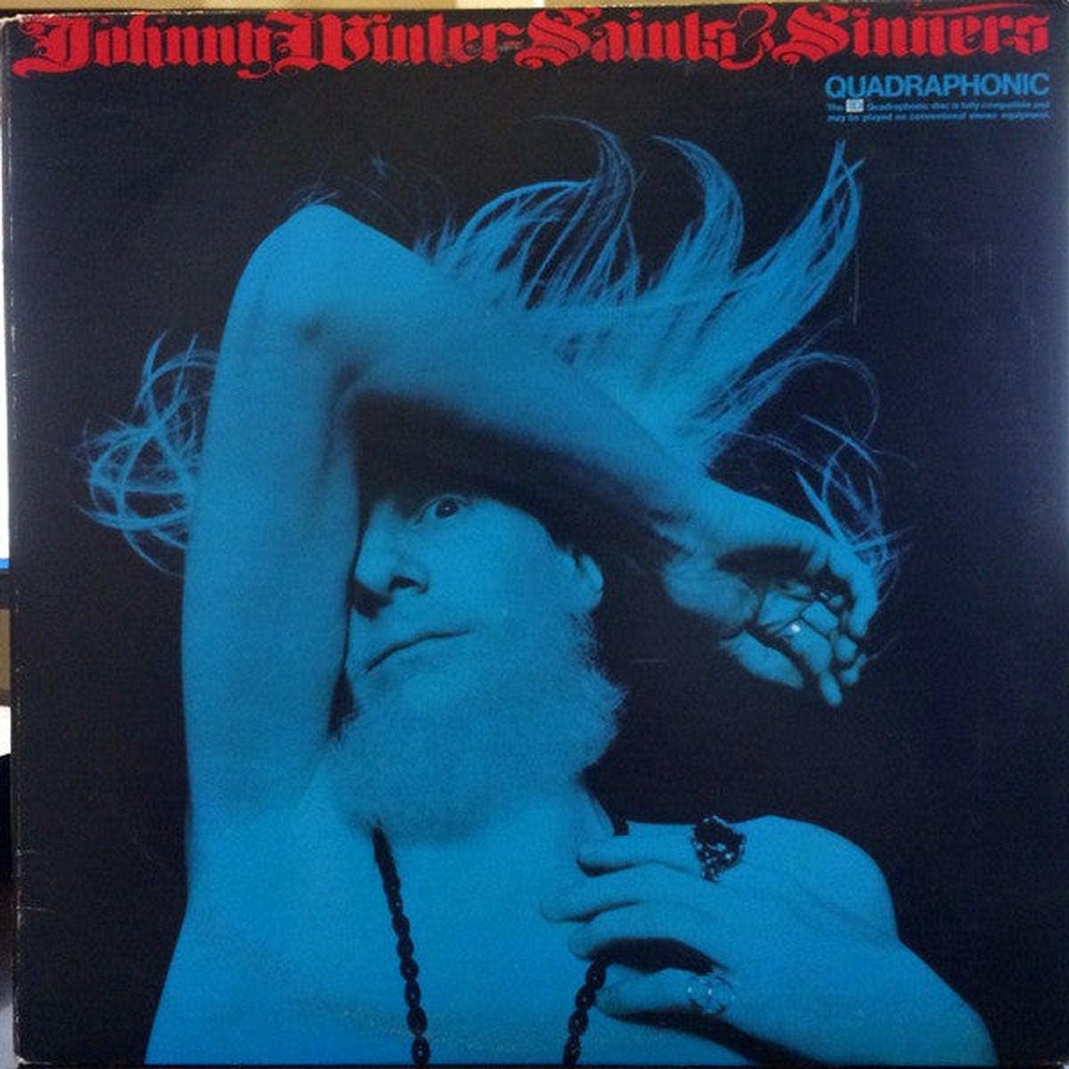 Johnny Winter - Saints & Sinners (LP, Album, Quad) (VG+)