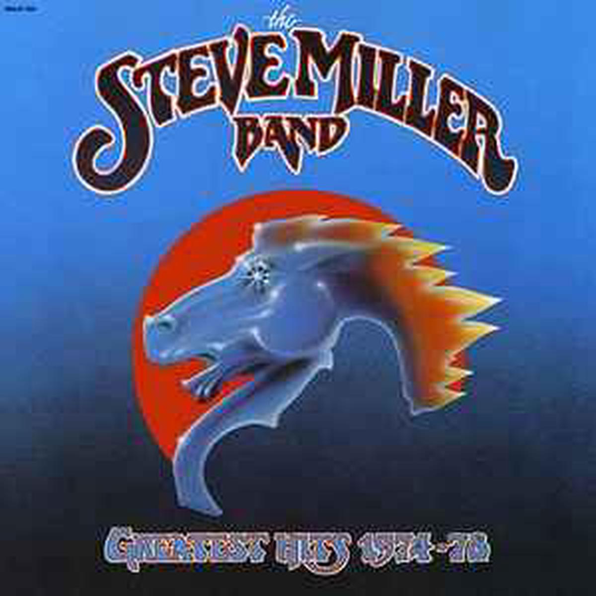 Miller, Steve Band -- Greatest Hits 1974-78