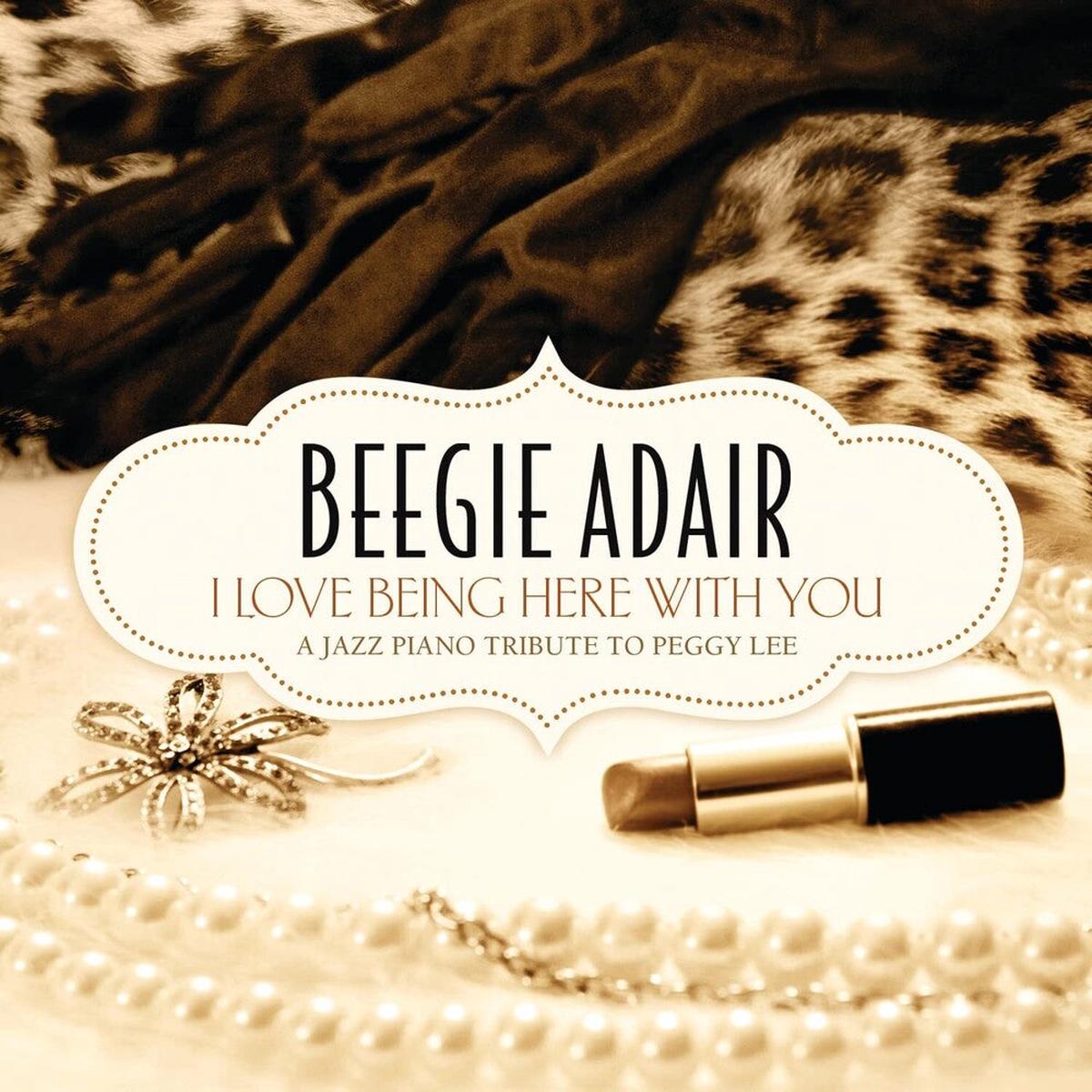 Beegie Adair- I Love Being Here With You (CD)