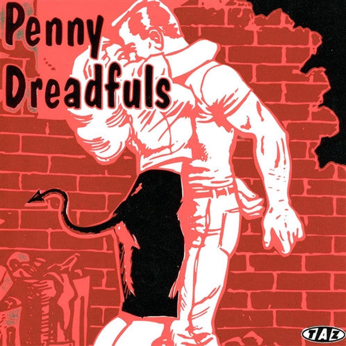 Penny Dreadfuls - Fodder / Sooner Or Later (7", Single) (NM or M-)