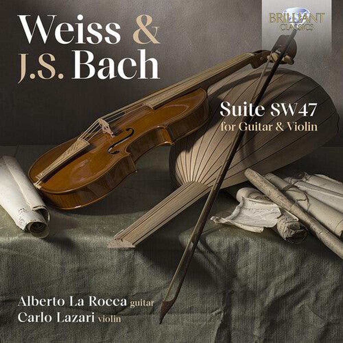Alberto La Rocca- Weiss & J.S. Bach: Suite SW47 for Guitar & Violin (CD)