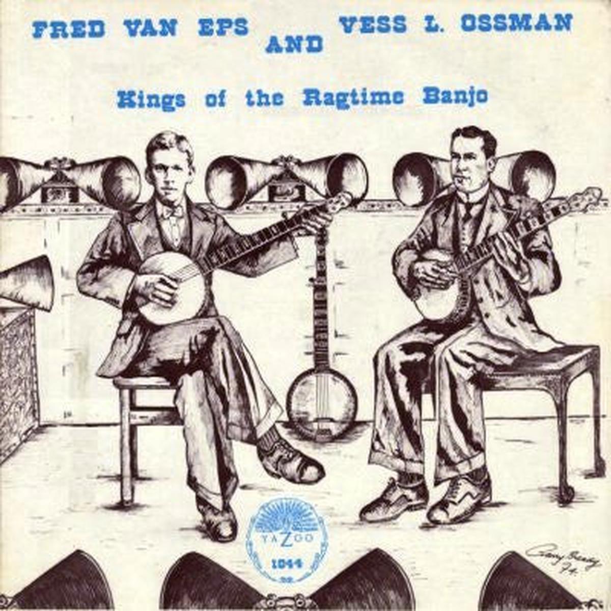 Fred Van Eps And Vess L. Ossman - Kings Of The Ragtime Banjo (LP, Comp, RP) (NM or M-)