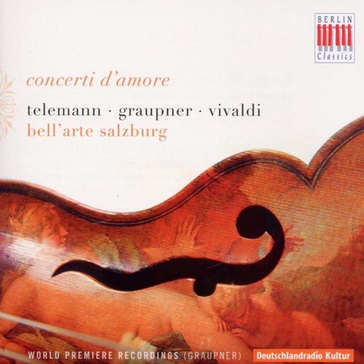 Bell'Arte Salzburg/Siedel- Concerti D'amore (CD)