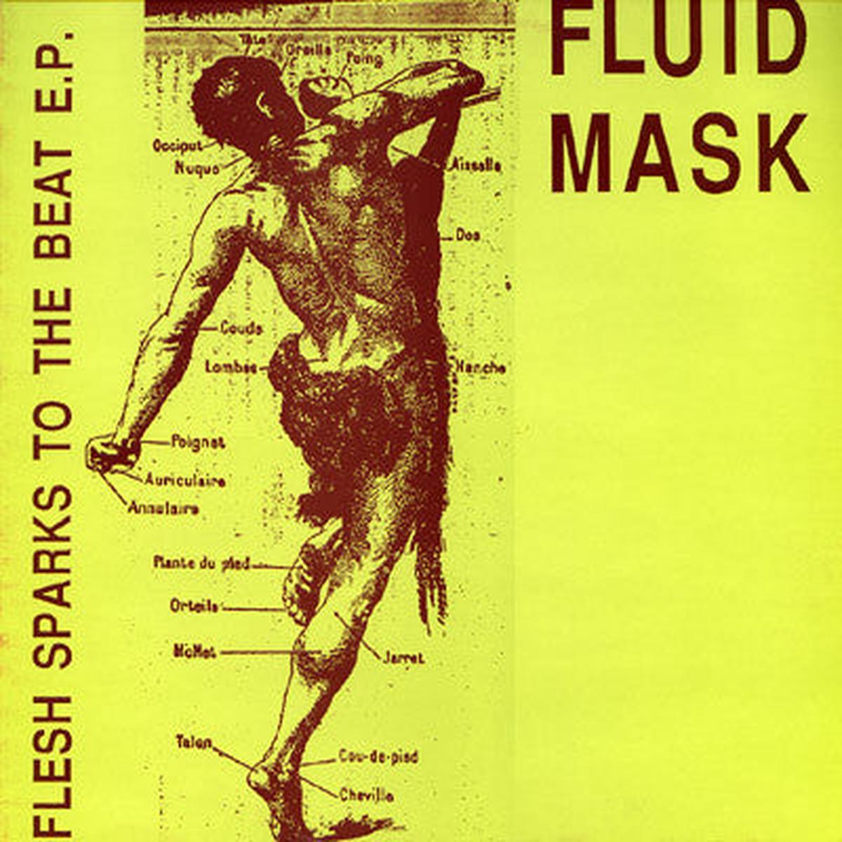 Fluid Mask - Flesh Sparks To The Beat E.P. (12", EP) (VG+)