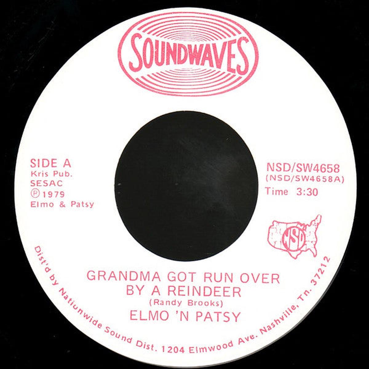 Elmo 'N Patsy* - Grandma Got Run Over By A Reindeer (7", Single) (NM or M-)