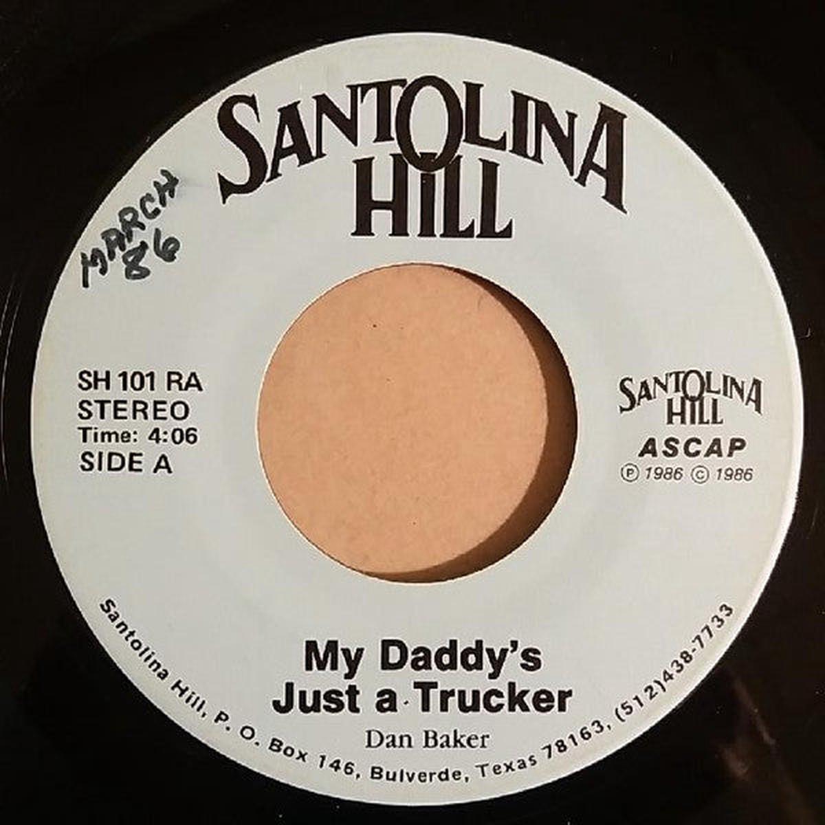 Dan Baker (14) - My Daddy's Just A Trucker (7") (VG+)