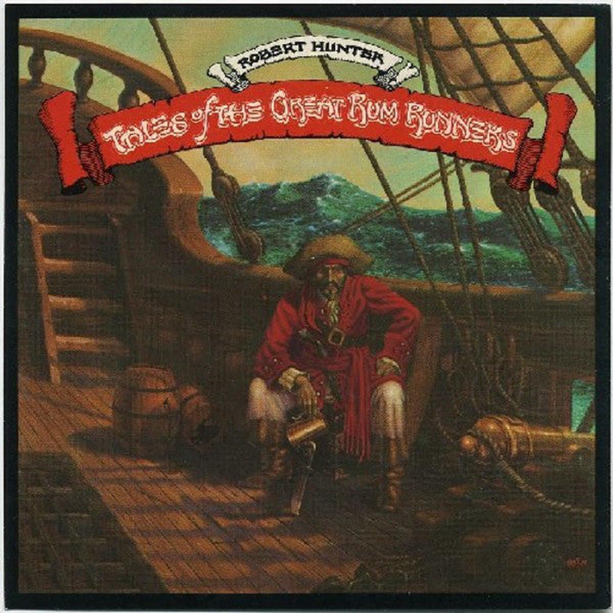 Robert Hunter - Tales Of The Great Rum Runners (LP, Album) (VG+)