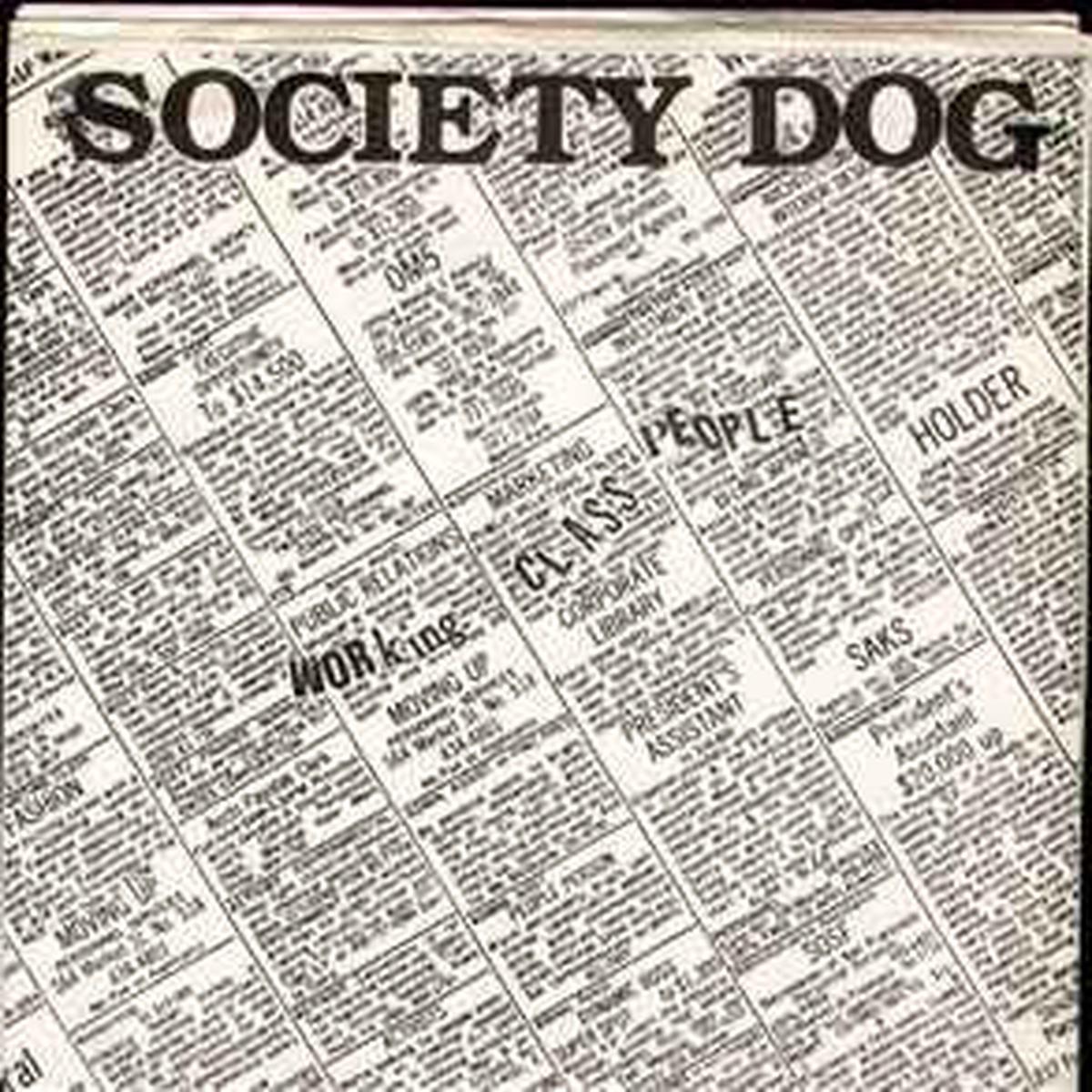 Society Dog -- Working Class People