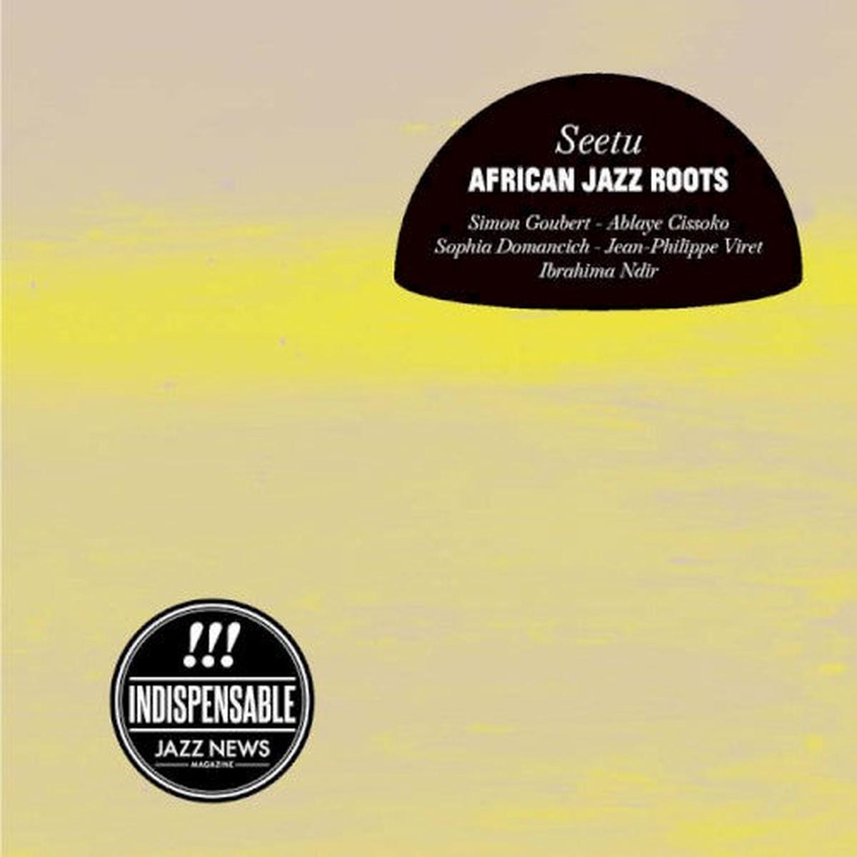 African Jazz Roots- Seetu (CD)