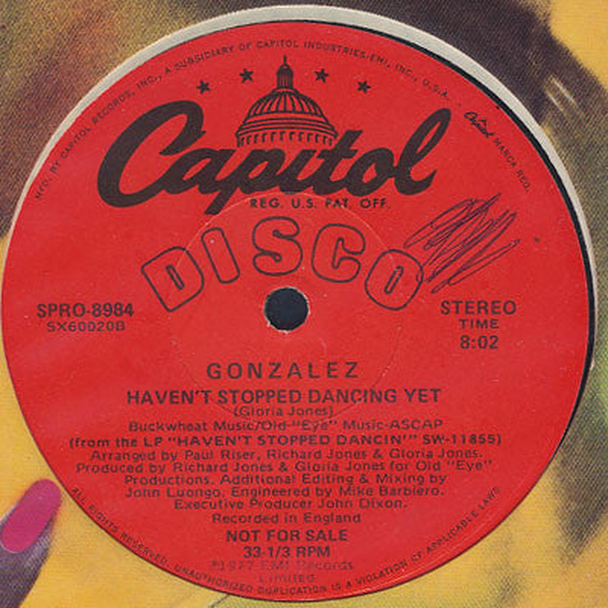 Gonzalez - Haven't Stopped Dancing Yet / Just Let It Lay (12", Promo) (VG+)