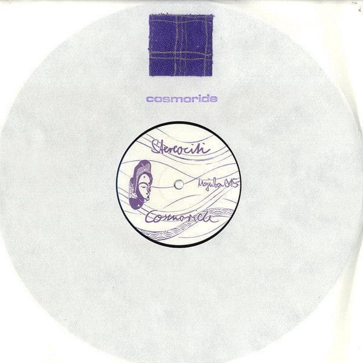 Stereociti - Cosmoride (12")