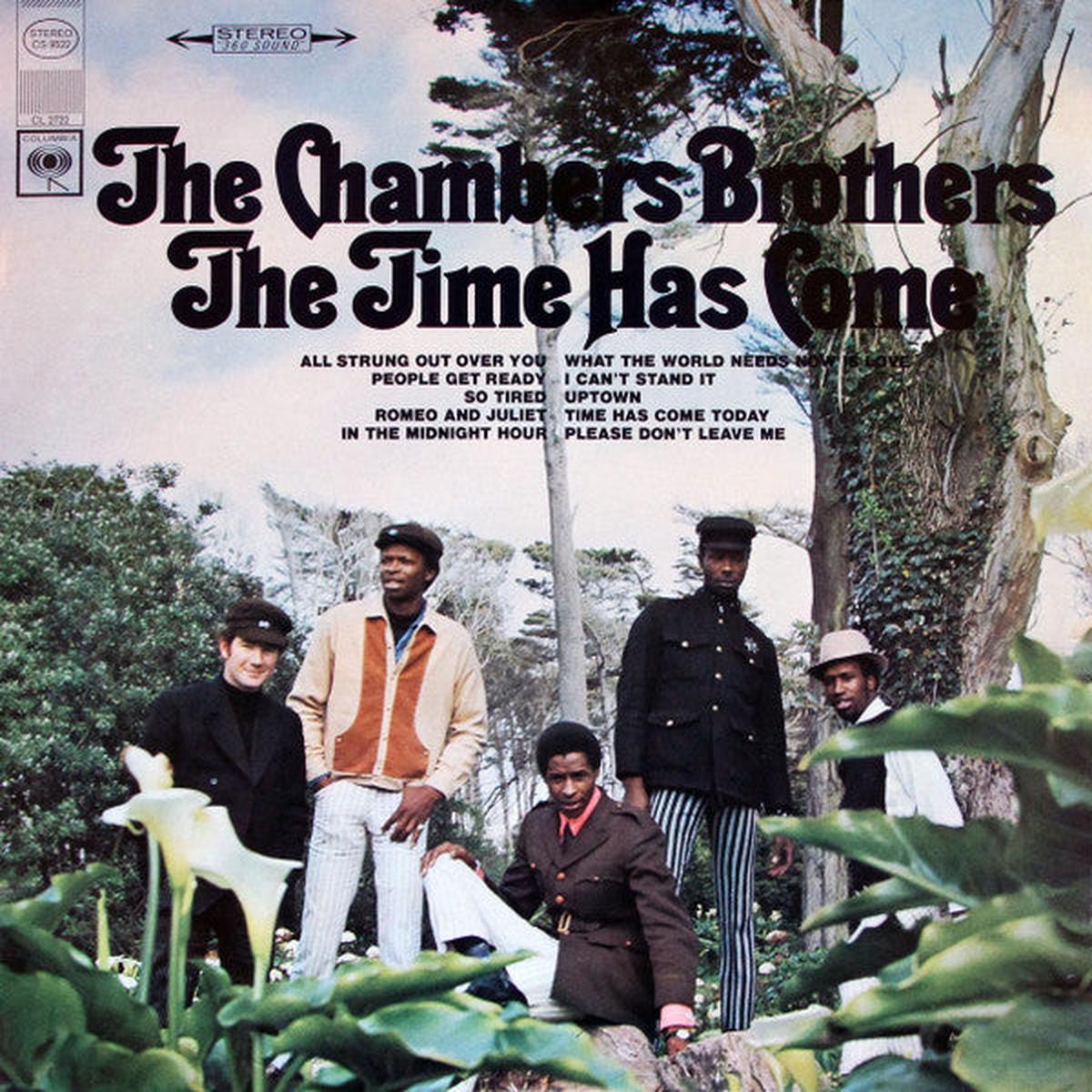 Chambers Brothers -- The Time Has Come